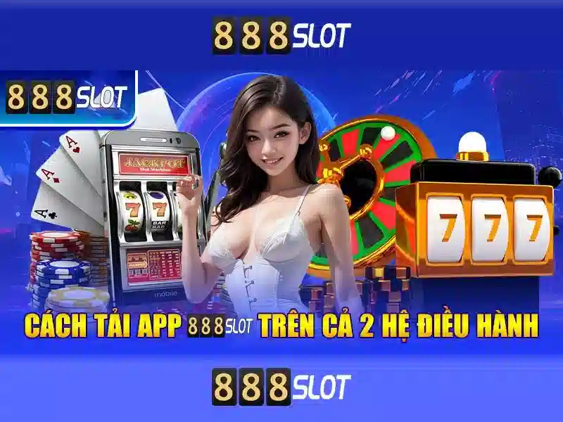 Tải ứng dụng slot