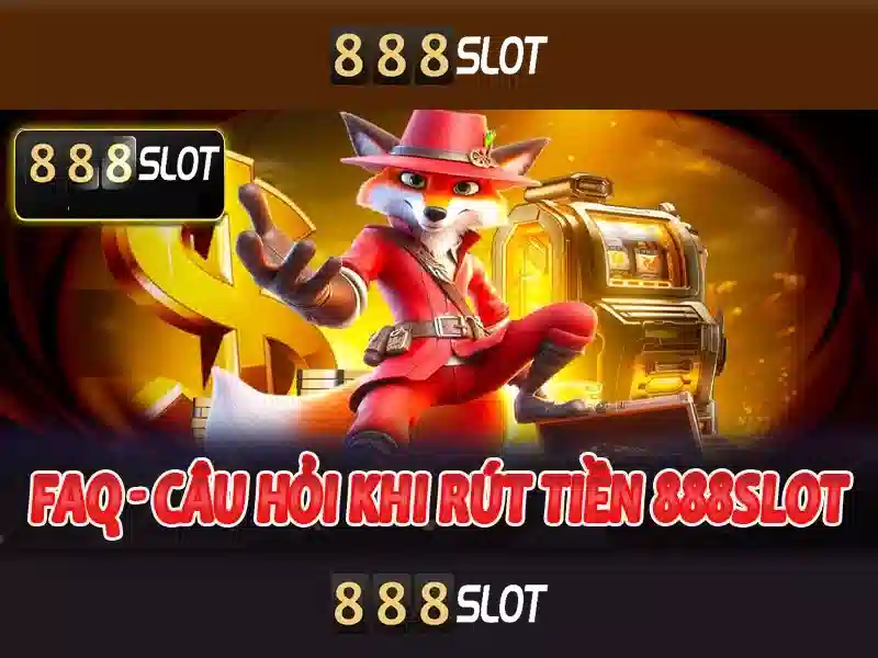 Trò chơi slot 888 hấp dẫn