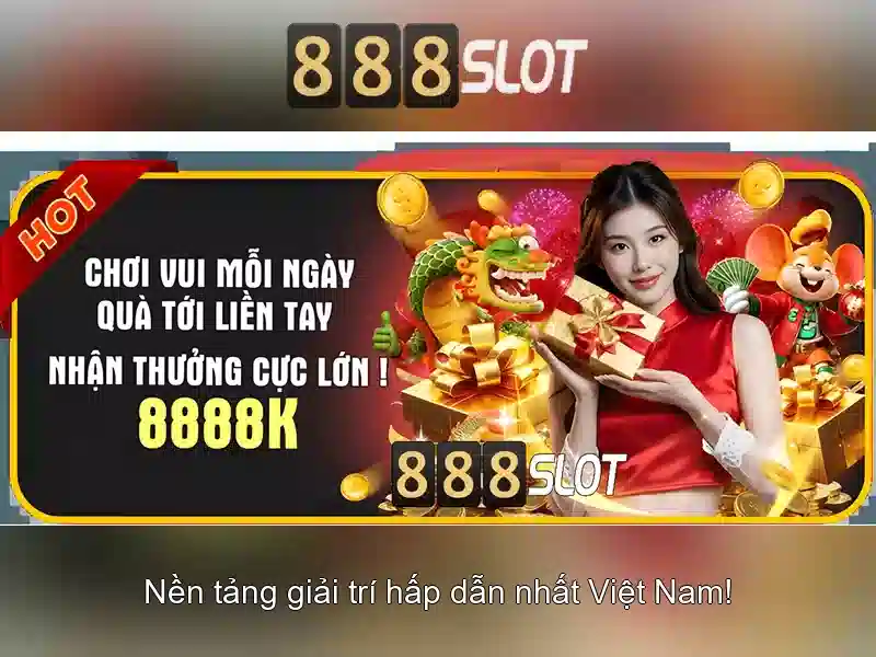 Trải nghiệm Slot 888SLOT