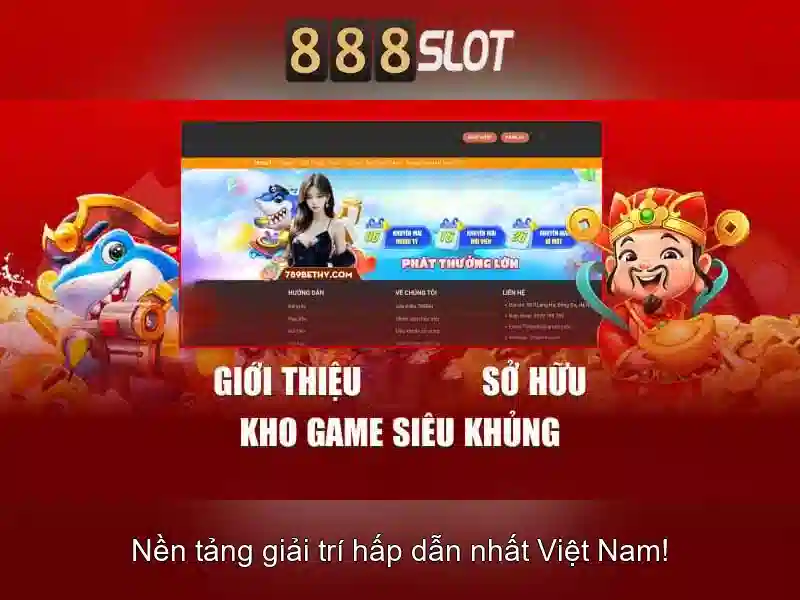 Trải Nghiệm Slot 888 Bet