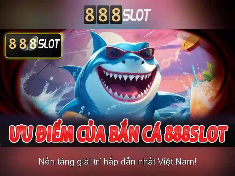 Trải nghiệm 888slot bet