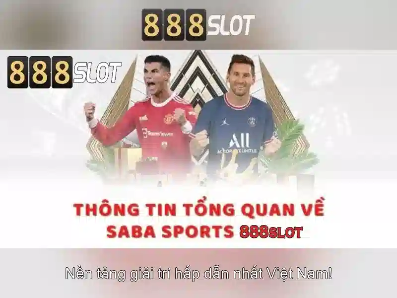 Trải Nghiệm Cá Cược Đỉnh Cao Với 888slot Casino